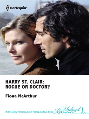 cover image of Harry St. Clair: Rogue or Doctor?